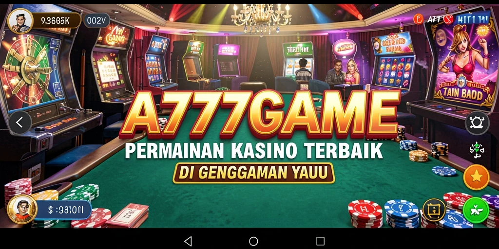 Tampilan gameplay yang seru dan menarik dari A777GAME.